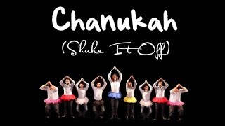 Six13- Hanukkah (Shake It Off)